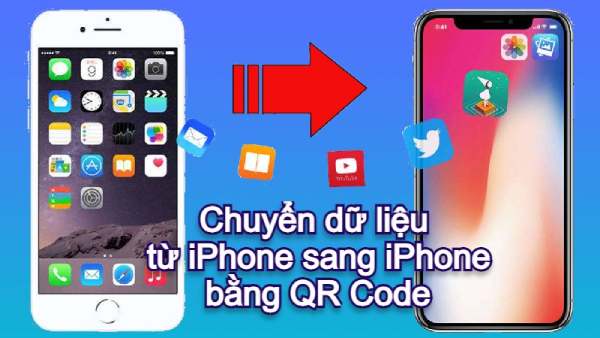 Cách chuyển dữ liệu từ iPhone sang iPhone bằng mã QR Code