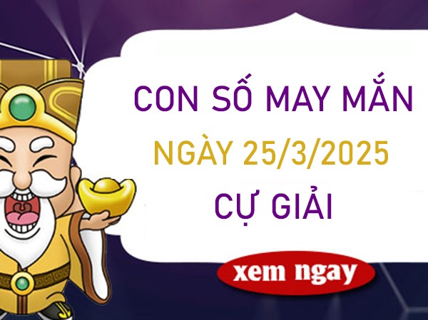 Ngày vàng tháng bạc với số phú quý cung Cự Giải 25/3/2025