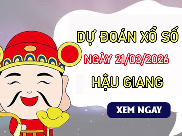 Tham khảo soi cầu HG ngày 21/3/2026 thứ 7 chính xác 100